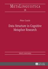 Data Structure in Cognitive Metaphor Research