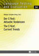 Der C-Test: Current Trends