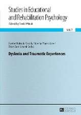 Dyslexia and Traumatic Experiences