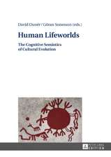 Human Lifeworlds