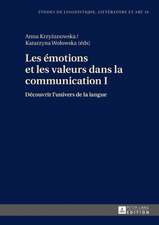 Les émotions et les valeurs dans la communication 1