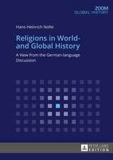 Religions in World- And Global History: Die Auswahl Des Sachverstaendigen Durch Den Richter Im Strafverfahren