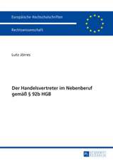 Der Handelsvertreter Im Nebenberuf Gemaess 92b Hgb