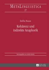 Kohaerenz Und Indirekte Anaphorik: Convergence and Diversity, Centres and Peripheries