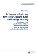 Haftungsprivilegierung der Geschäftsleitung durch fachkundige Beratung