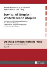 Survival of Utopias - Weiterlebende Utopien