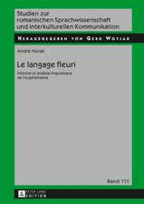 Le langage fleuri