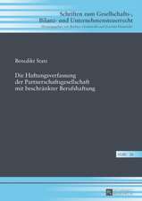 Die Haftungsverfassung der Partnerschaftsgesellschaft mit beschränkter Berufshaftung