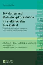 Textdesign und Bedeutungskonstitution im multimodalen Fernsehtext