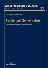 Schule und Gemeinschaft