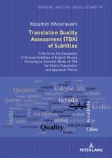 Translation Quality Assessment (TQA) of Subtitles