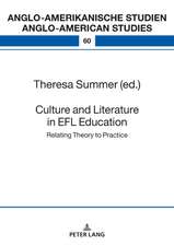 Culture and Literature in the EFL Classroom