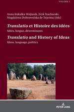 «Translatio» et Histoire des idées / «Translatio» and the History of Ideas