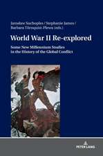 World War II Re-explored