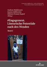 #engagement. Literarische Potentiale Nach Den Wenden