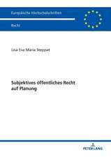 Subjektives öffentliches Recht auf Planung