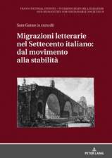 Migrazioni letterarie nel Settecento italiano: dal movimento alla stabilita