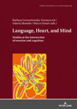 Language, Heart, and Mind