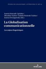 La Globalisation communicationnelle