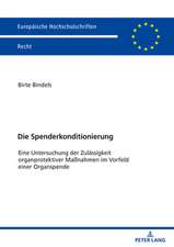 DIE SPENDERKONDITIONIERUNG