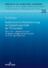 Automatisierte Worterkennung im Englischunterricht der Primarstufe