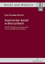 Assistierter Suizid in Deutschland, BVerfGE 153, 182 als Ausgangspunkt für eine gesetzliche Neuregelung