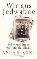 Wir aus Jedwabne