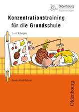 Konzentrationstraining für die Grundschule