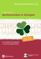 Üben und Differenzieren in der Grundschule: Rechtschreiben 4. Schuljahr