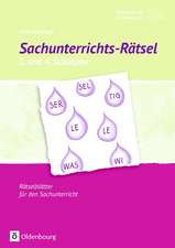 Rätsel für die Grundschule: Sachunterrichts-Rätsel 3. und 4. Schuljahr