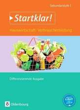 Startklar! Gesamtband. Hauswirtschaft und Verbraucherbildung. Schülerbuch