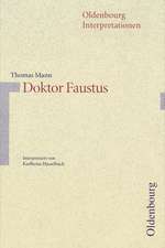 Doktor Faustus. Interpertationen