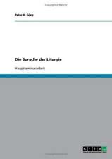 Die Sprache der Liturgie