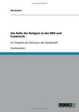 Die Rolle der Religion in der BRD und Frankreich