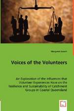 Voices of the Volunteers