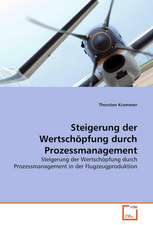 Steigerung der Wertschöpfung durch Prozessmanagement