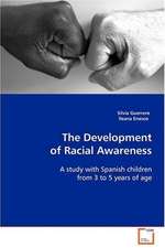 The Development of Racial Awareness