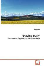 'Staying Bush' - The Lives of Gay Men in Rural Australia: Inszenierung Der Iphigenie Auf Tauris Von Goethe