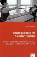 Tanzpädagogik im Sportunterricht