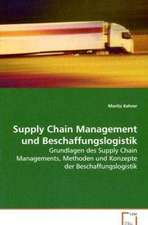 Supply Chain Management und Beschaffungslogistik