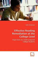 Effective Reading Remediation at the College Level