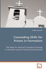 Counseling Skills for Priests in Formation