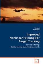 Improved Nonlinear Filtering For Target Tracking