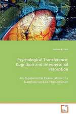 Psychological Transference: Cognition and Interpersonal Perception