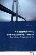 Niederstwerttest und Bewertungstheorie