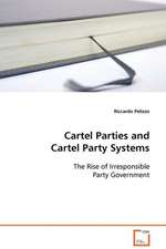 Cartel Parties and Cartel Party Systems