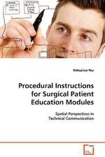 Procedural Instructions for Surgical Patient Education Modules