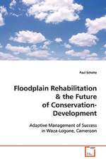 Floodplain Rehabilitation