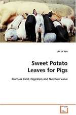 Sweet Potato Leaves for Pigs