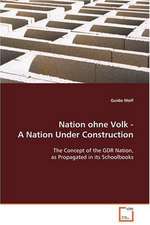 Nation ohne Volk - A Nation Under Construction